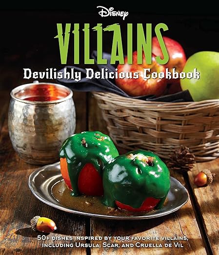 ספר מתכונים | Disney Villains: Devilishly Delicious Cookbook