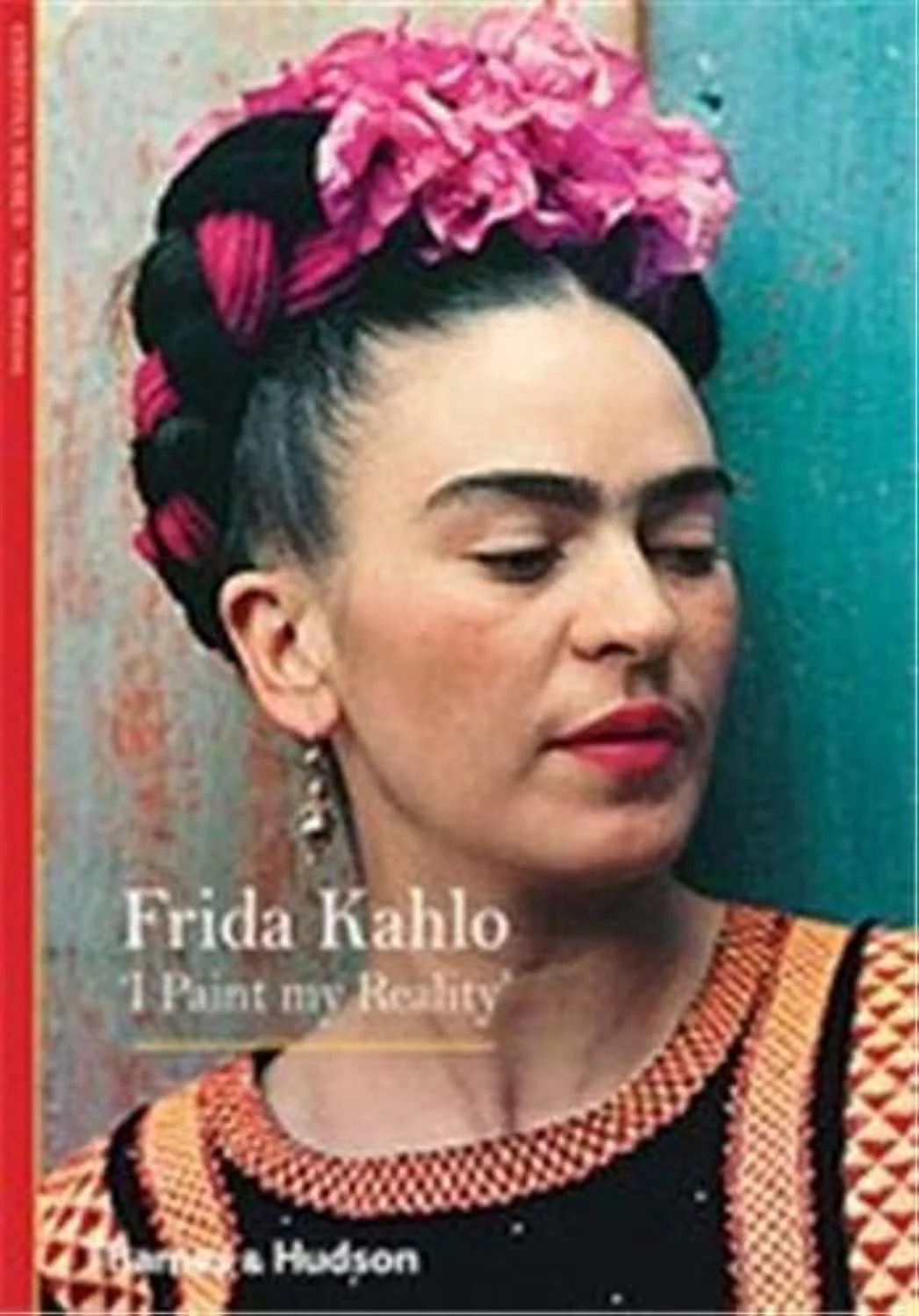 ספר אמנות | 'Frida Kahlo: 'I Paint my Reality