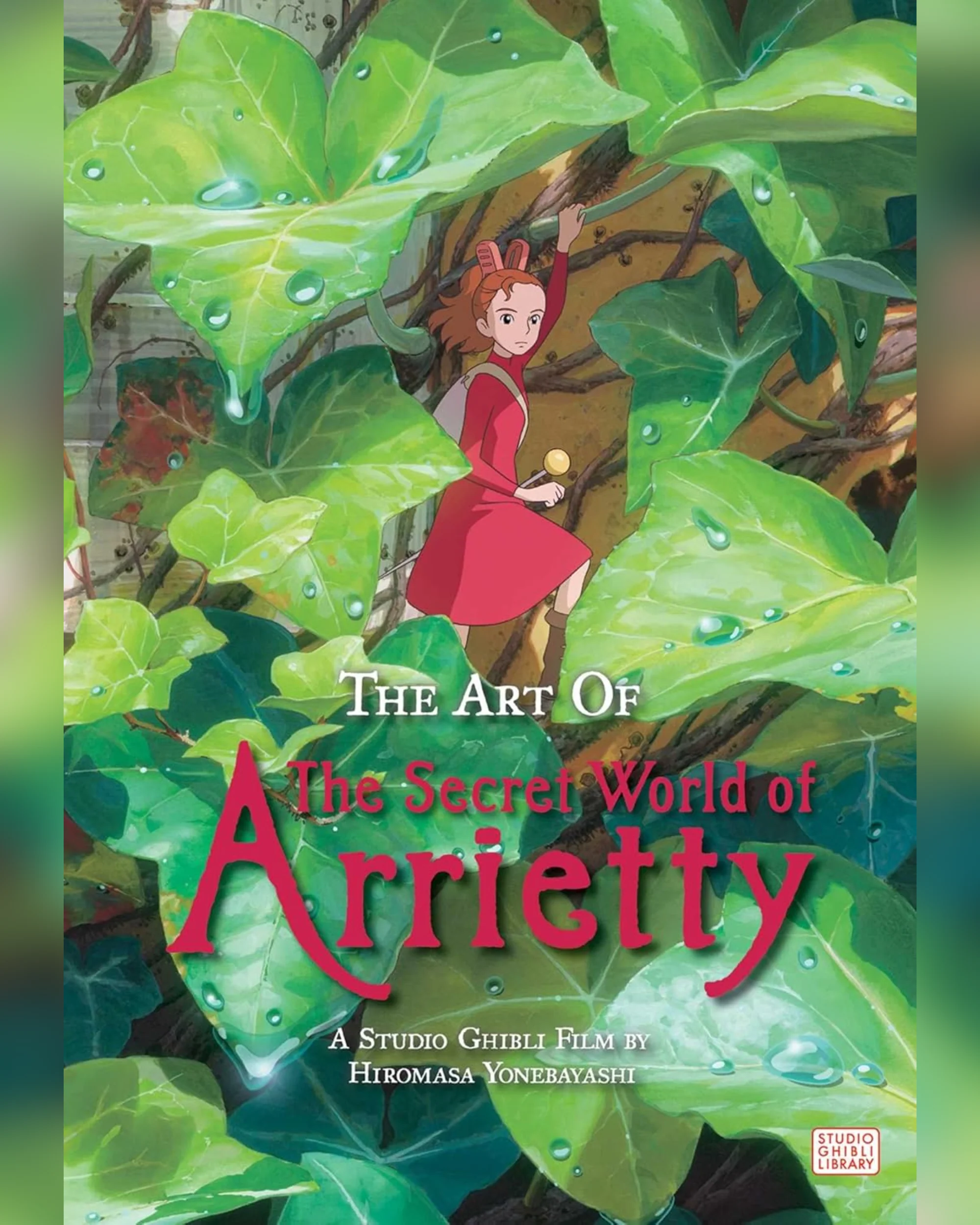 קולנוע | The Art of The Secret World of Arrietty