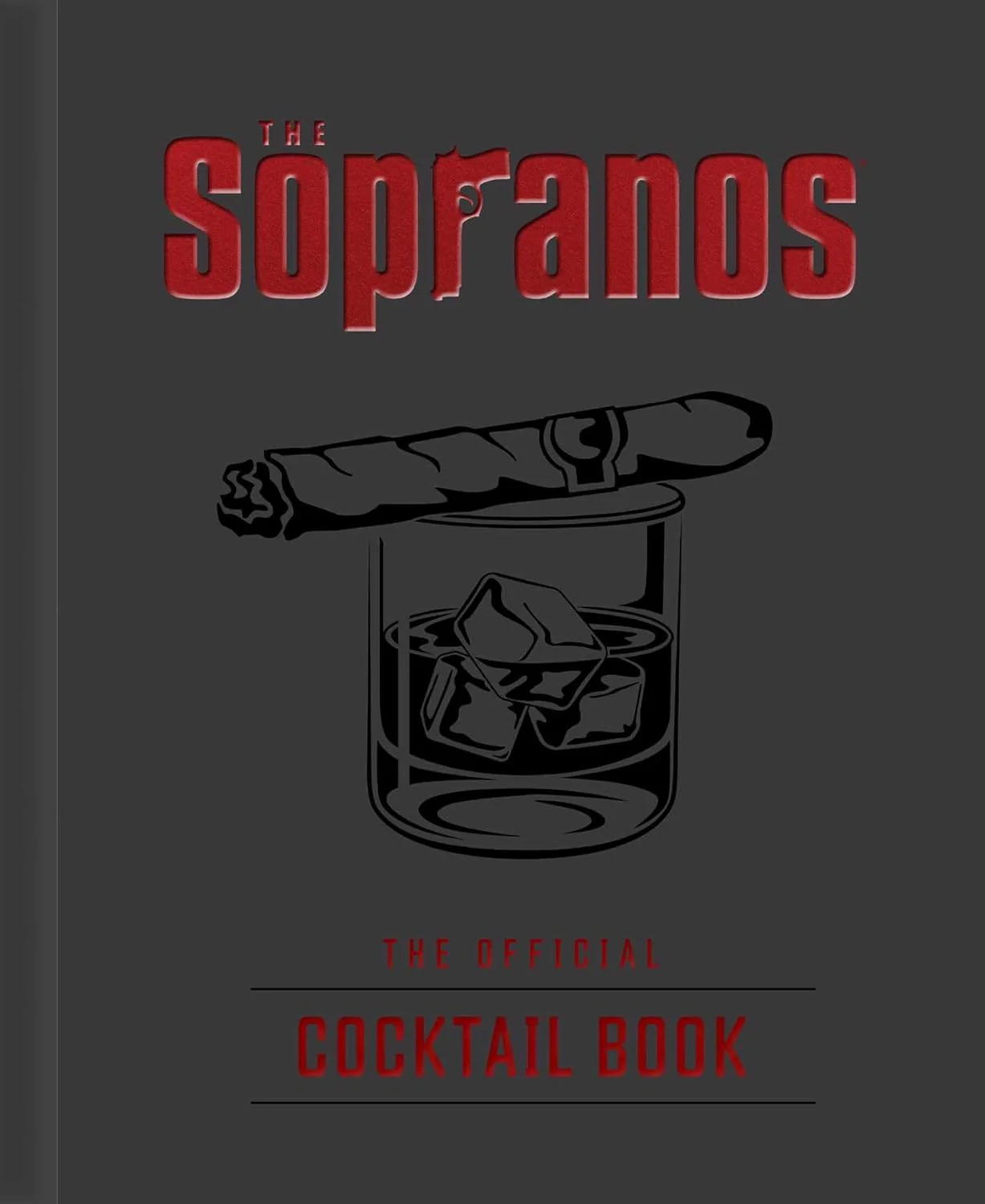 ספר מתכונים | The Sopranos: The Official Cocktail